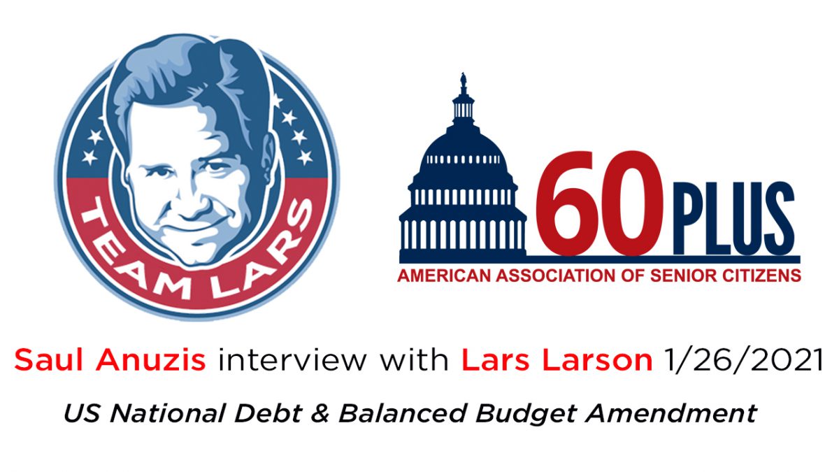Saul Anuzis Interview With Lars Larson – US National Debt & Balanced Budget Amendment