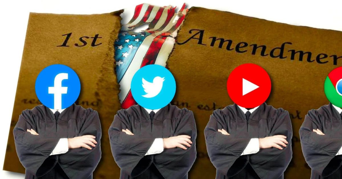 Here’s How Activist Judges Are Using The “First Amendment” to Punish Average Americans and Empower Big Tech